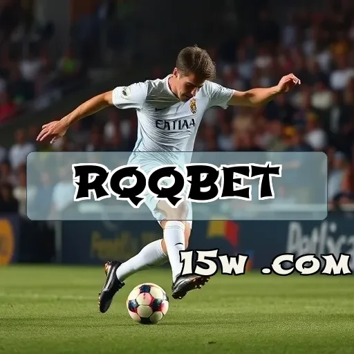rqqbet: Explore Apostas Esportivas e Garanta Emoções Inesquecíveis